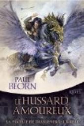 La Pucelle de Diable-Vert, tome 2 : Le Hussard amoureux par Paul Beorn
