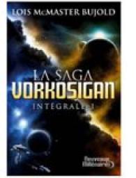 La saga Vorkosigan - Intgrale, tome 2 par Los McMaster Bujold