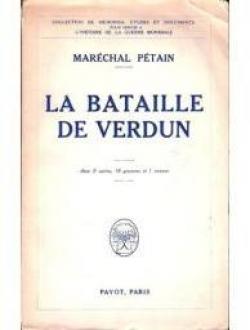 La bataille de Verdun par Philippe Ptain