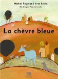La chvre bleue par Michel Raymond