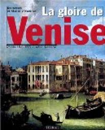 La gloire de Venise par Daniel Huguenin