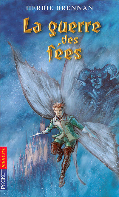 La Guerre des Fes / Elfes, tome 1 : La Guerre des Fes / Elfes par James Herbert Brennan