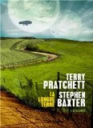 La Longue Terre, tome 1 : La longue terre par Terry Pratchett