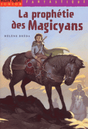 La prophtie des magicyans par Hlne Breda