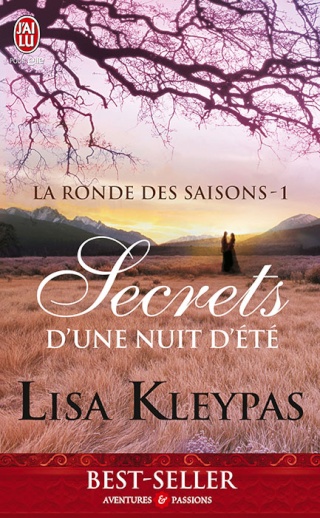 La ronde des saisons, tome 1 : Secrets d'une nuit d't par Lisa Kleypas