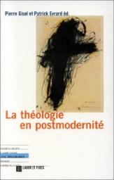 La thologie en postmodernit par Pierre Gisel