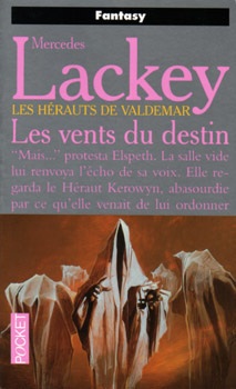 La trilogie des Vents, Tome 1 : Les Vents du Destin par Mercedes Lackey