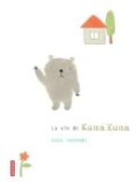 La vie de Kuma Kuma par Kasue Takahashi
