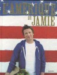 L'amrique de Jamie par Jamie Oliver