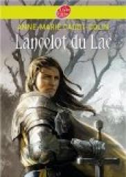 Lancelot du Lac par Anne-Marie Cadot-Colin