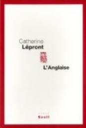 L'anglaise par Catherine Lpront