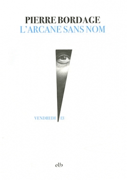 Larcane sans nom par Pierre Bordage