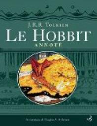 Le Hobbit - Annot par J.R.R. Tolkien