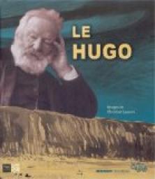 Le Hugo par Victor Hugo