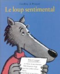 Le loup sentimental par Geoffroy de Pennart