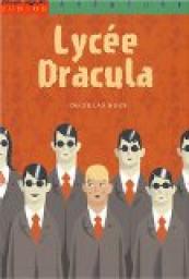 Le Lyce Dracula par Douglas Rees