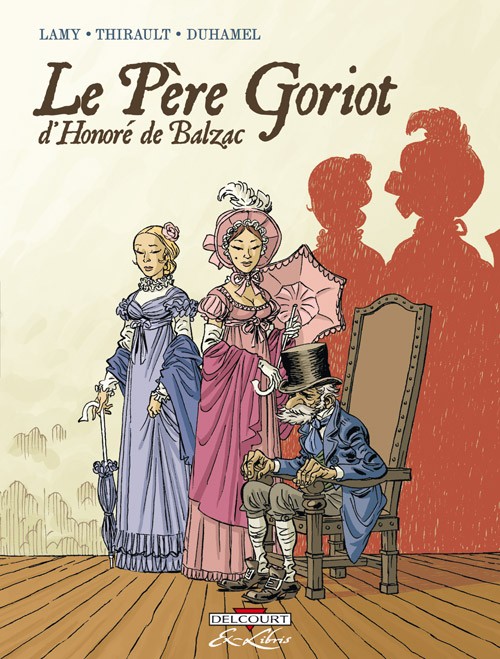 Le Pre Goriot d'Honor de Balzac, tome 1 (BD) par Thierry Lamy