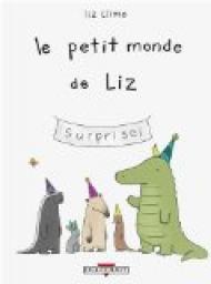 Le petit monde de Liz par Liz Climo