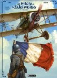 Le pilote  l'edelweiss, tome 3 : Walburga par  Yann