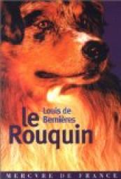 Le Rouquin par Louis de Bernires