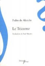 Le Tricorne par Pedro Antonio de Alarcn