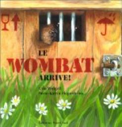 Le Wombat arrive ! par Udo Weigelt