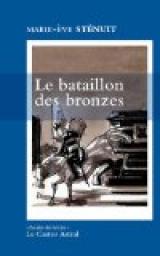 Le bataillon des bronzes : Un conte urbain par Marie-Eve Stnuit