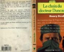 Le choix du docteur Duncan par Henry Denker