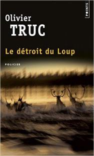 Le dtroit du Loup  par Olivier Truc