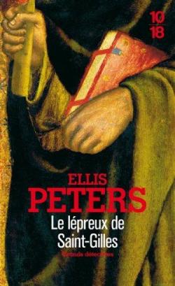 Frre Cadfael, tome 5 : Le lpreux de Saint-Gilles par Ellis Peters