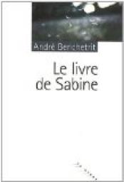 Le livre de Sabine par Andr Benchetrit