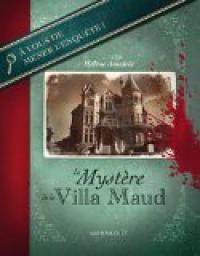 Le mystre de la villa Maud par Hlne Amalric
