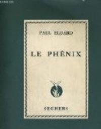 Le Phnix par Paul luard