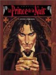 Le Prince de la nuit, tome 6 : Retour  Ruhenberg par Yves Swolfs