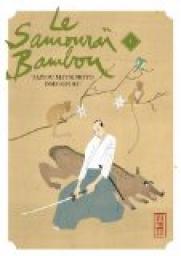 Le samoura bambou, tome 1  par Taiyou Matsumoto