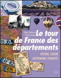 Le tour de France des dpartements par Carole Hardouin