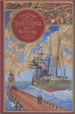 Le tour du monde en 80 jours par Jules Verne