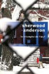 Le triomphe de l'oeuf par Sherwood Anderson