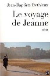 Le voyage de Jeanne par Jean-Baptiste Dethieux