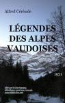 Lgendes des Alpes vaudoises par Alfred Crsole