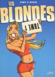 Les Blondes, Tome 1 : par Grard Guro