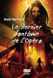 Fantmes d'Opra par Alain Germain