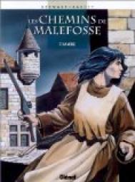 Les Chemins de Malefosse, tome 7 : La Vierge par Daniel Bardet