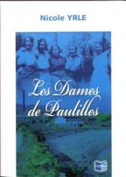 Les Dames de Paulilles par Nicole Yrle