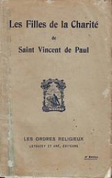 Les Filles de la Charit de Saint Vincent de Paul par Nicolas Champ