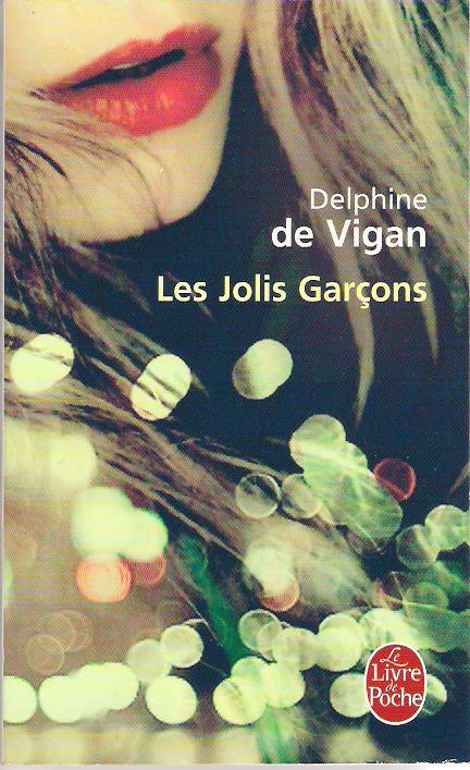 Les Jolis Garons par Delphine de Vigan