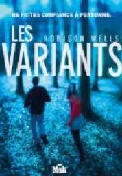 Les Variants, tome 1 : Les variants par Robison Wells