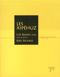 Les Xiphuz par J.-H. Rosny an