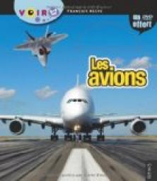 Voir - 6/9 ans : Les avions (1DVD) par Franois Besse