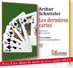 Les dernires cartes (1CD audio MP3) par Arthur Schnitzler